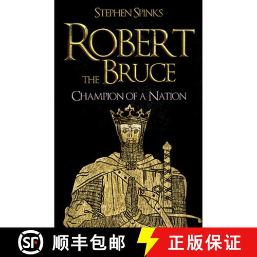 【3-4周达】Robert the Bruce: Champion of a Nation [9781398119543]