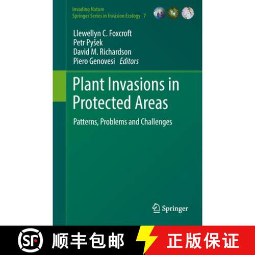 【3-4周达】精装 Plant Invasions in Protected Areas : Patterns, Problems and Challenges [9789400777491]