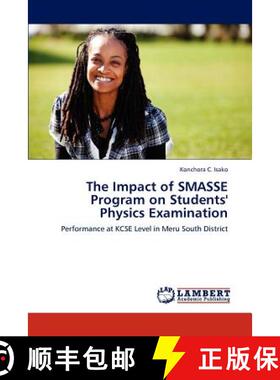 预订 The Impact of Smasse Program on Students' Physics Examination [9783848435128]