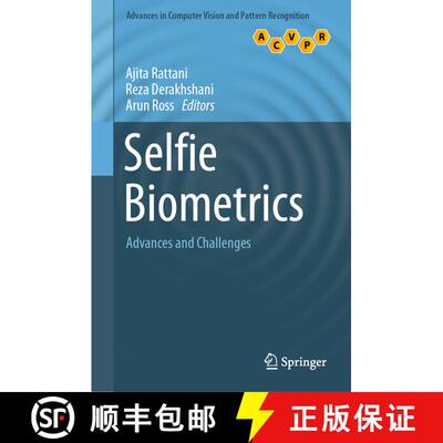 【3-4周达】Selfie Biometrics : Advances and Challenges [9783030269715]