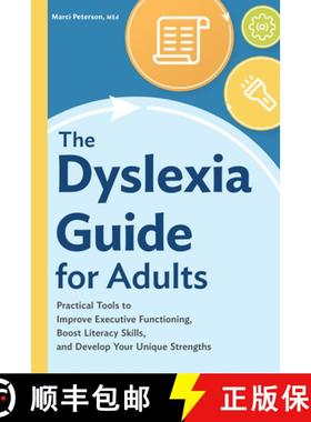 预订 The Dyslexia Guide for Adults: Practical Tools to Improve Executive Functioning, Boost Literacy ... [9781648765810]