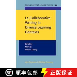【3-4周达】L2 Collaborative Writing in Diverse Learning Contexts [9789027214003]