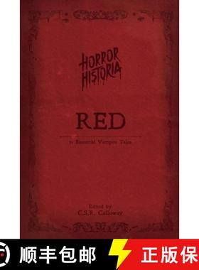 预订 Horror Historia Red: 31 Essential Vampire Tales [9781955382212]