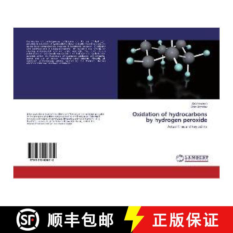 预订 Oxidation of hydrocarbons by hydrogen peroxide [9783330026414]图片