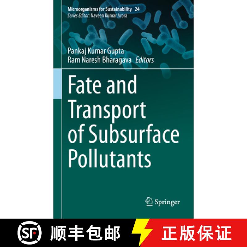 【4周达】Fate and Transport of Subsurface Pollutants [9789811565632]