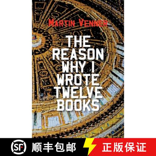 【3-4周达】The Reason Why I Wrote Twelve Books [9781803692494]