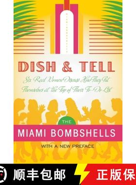 【3-4周达】Dish and Tell: Six Real Women Discuss How They Put Themselves at the Top of Their To-Do List [9780060777722]