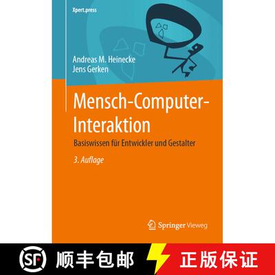 【3-4周达】Mensch-Computer-Interaktion: Basiswissen für Entwickler und Gestalter (3. Auflage 2024) [9783662675687]