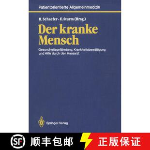 【3-4周达】Der kranke Mensch : Gesundheitsgefährdung, Krankheitsbewältigung und Hilfe durch den Hau... [9783540170273]