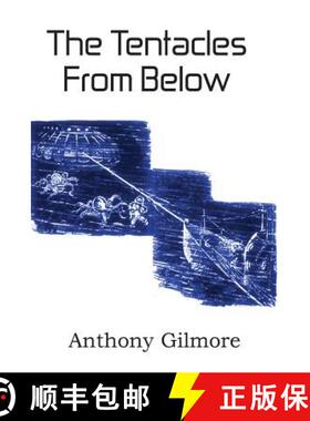 预订 The Tentacles from Below [9781483701929]