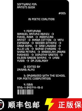 【3-4周达】Software for Artists Book: School(s) for Poetic Computation [9781945711190]