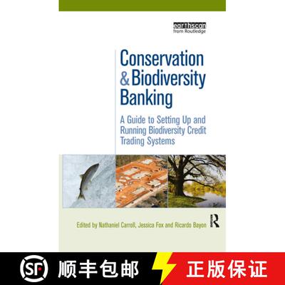 【3-4周达】Conservation and Biodiversity Banking: A Guide to Setting Up and Running Biodiversity Cred... [9781844074716]