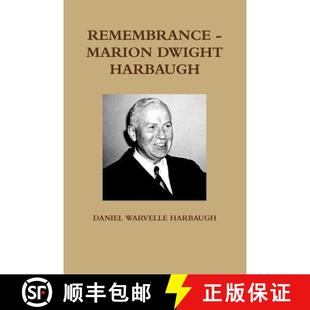 Remembrance 4周达 Marion Dwight 9781304482266 Harbaugh