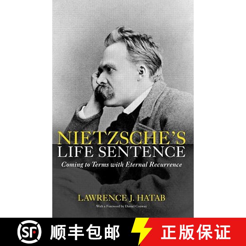 【3-4周达】Nietzsche's Life Sentence: Coming to Terms with Eternal Recurrence [9780415967594]