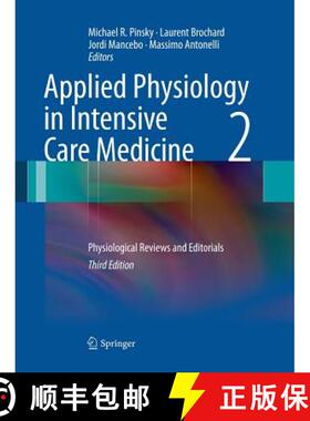 【3-4周达】Applied Physiology in Intensive Care Medicine 2 : Physiological Reviews and Editorials [9783662501023]