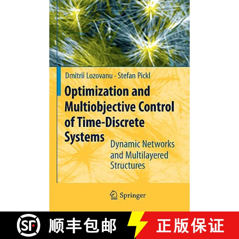【4周达】Optimization and Multiobjective Control of Time-Discrete Systems : Dynamic Networks and Mult... [9783540850243]