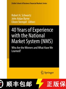 【3-4周达】40 Years of Experience with the National Market System (NMS) : Who Are the Winners and Wha... [9783030919146]