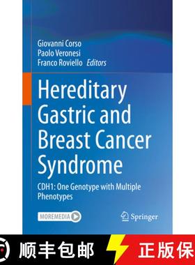【3-4周达】Hereditary Gastric and Breast Cancer Syndrome : CDH1: One Genotype with Multiple Phenotypes [9783031213168]
