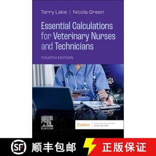 【3-4周达】Essential Calculations for Veterinary Nurses and Technicians [9780702084010]
