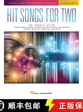 预订 Hit Songs for Two Clarinets: Easy Instrumental Duets [9781540012777]