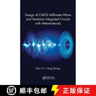 【3-4周达】Design of CMOS Millimeter-Wave and Terahertz Integrated Circuits with Metamaterials [9781138894129]