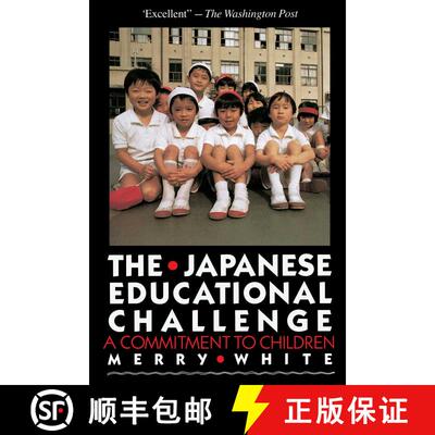【3-4周达】The Japanese Educational Challenge: A Commitment to Children [9780029338018]