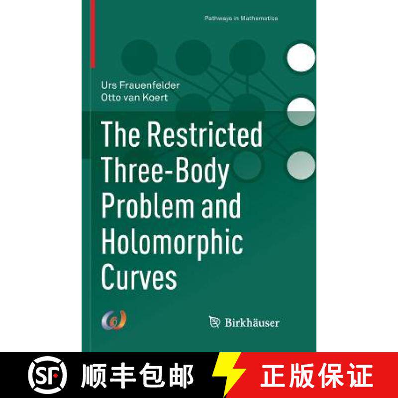 【3-4周达】The Restricted Three-Body Problem and Holomorphic Curves [9783030101800]