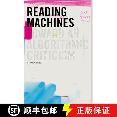 【3-4周达】Reading Machines: Toward and Algorithmic Criticism [9780252078200]