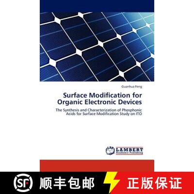 预订 Surface Modification for Organic Electronic Devices [9783659291500]