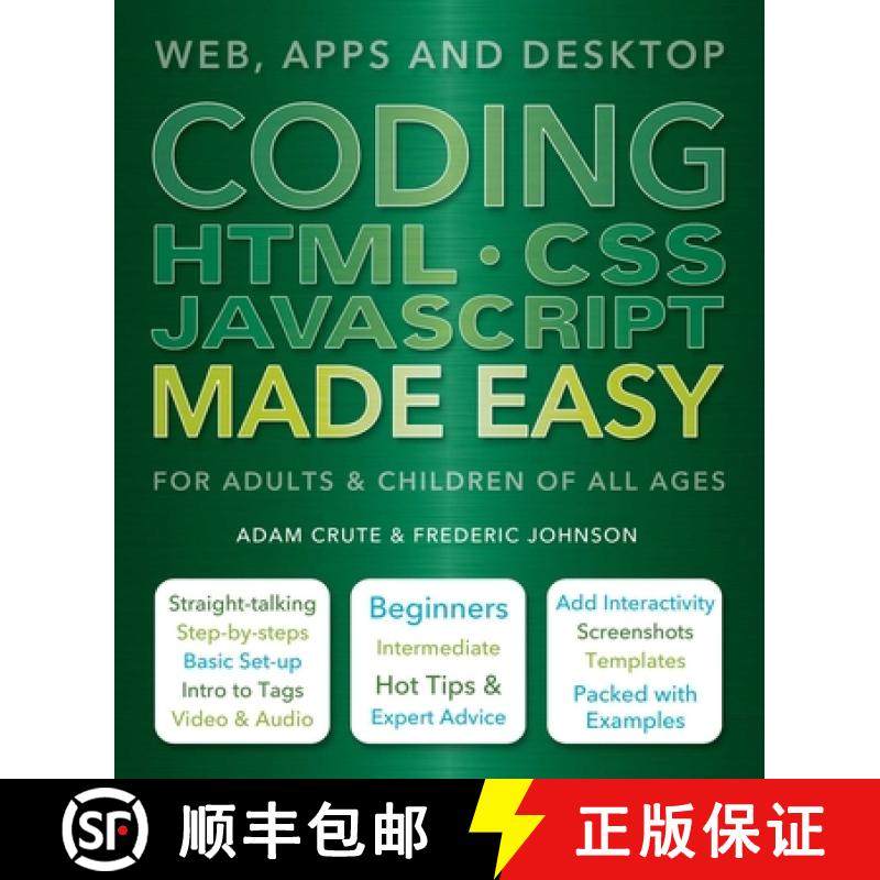 Coding HTML CSS JavaScript Made Easy: Web, Apps and Desktop [9781786640611]