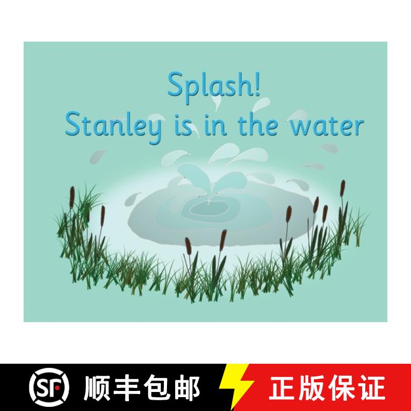 【3-4周达】Splash! Stanley is in the water [9781913946722]