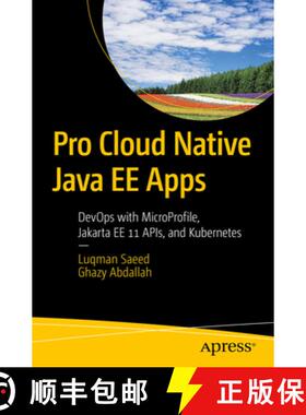【3-4周达】Pro Cloud-Native Java EE Apps : DevOps with MicroProfile, Jakarta EE 11 APIs, and Kubernetes [9798868813955]