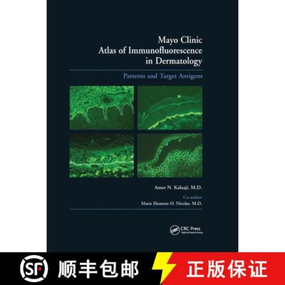 【3-4周达】Mayo Clinic Atlas of Immunofluorescence in Dermatology: Patterns and Target Antigens [9780367390976]