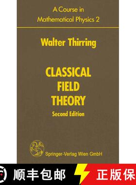 【3-4周达】A Course in Mathematical Physics 2 : Classical Field Theory (Second Edition 1978) (Second ... [9781461264637]