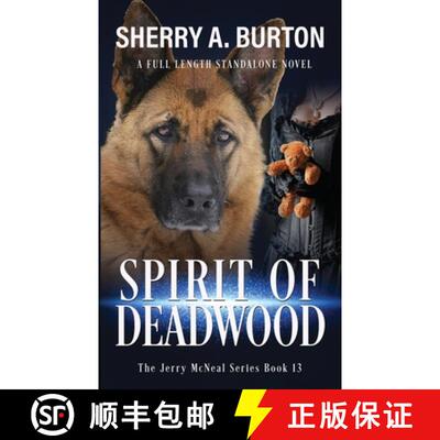 【3-4周达】Spirit of Deadwood: A Full-Length Jerry McNeal Novel [9781951386429]