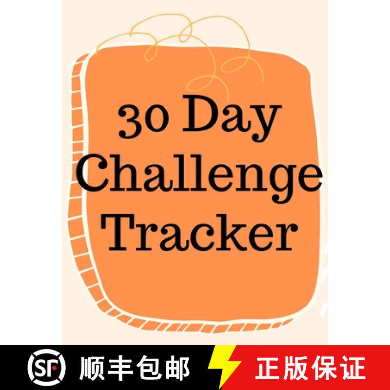 【3-4周达】30 Day Challenge Tracker.Habits are The Most Important When it Comes to Live a Happy and F... [9788542912647]