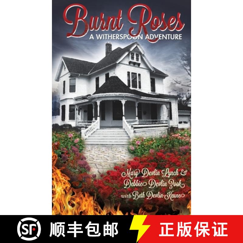 预订 Burnt Roses: A Witherspoon Adventure [9780615391182]