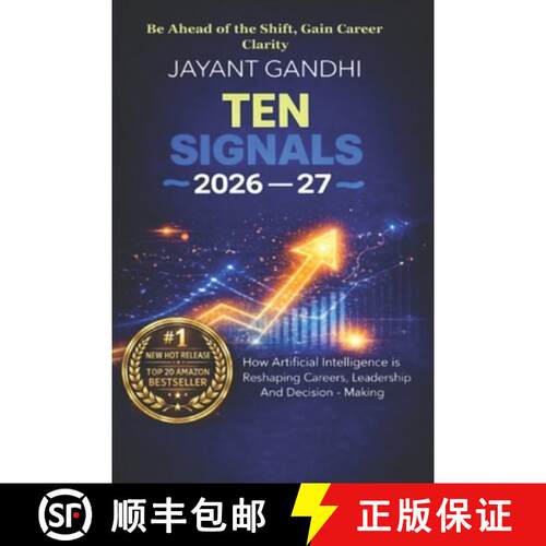 【3-4周达】Ten Signals 2026-27: How Artificial Intelligence Is Reshaping Careers, Leadership, and Dec... [9789356352872]