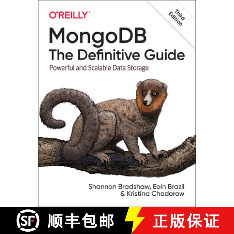 【3-4周达】MongoDB: The Definitive Guide 3e: Powerful and Scalable Data Storage [9781491954461]