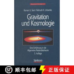 【3-4周达】Gravitation Und Kosmologie (5. Aufl. 2002. Nachdruck 2008) [9783827421098]