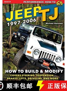 预订 Jeep TJ 1997-2006: How to Build & Modify [9781613257333]