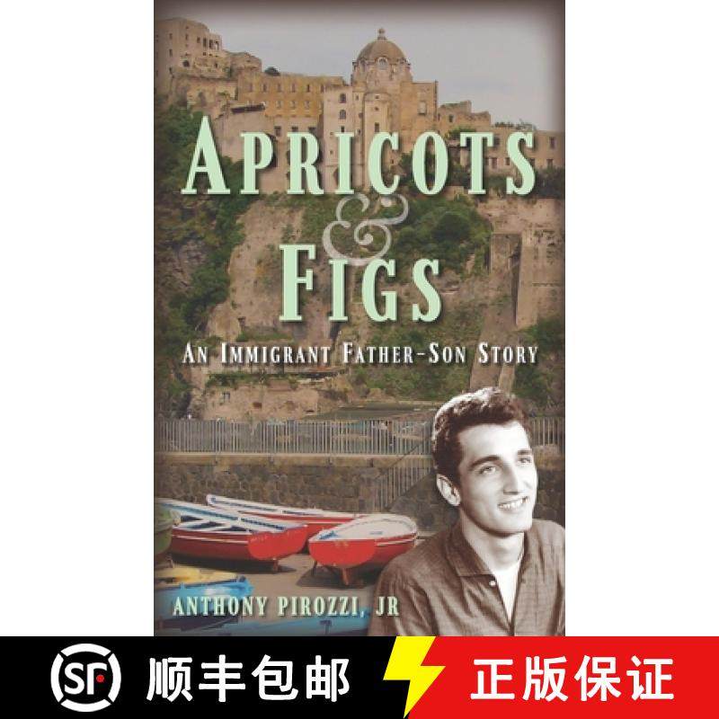 【3-4周达】Apricots & Figs: An Immigrant Father-Son Story [9798991453806]