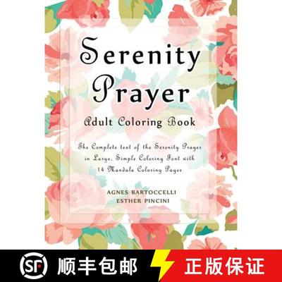 【3-4周达】Serenity Prayer Adult Coloring Book : The Complete Text of the Serenity Prayer in Large, S... [9781773350875]