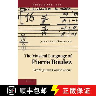 Musical 9780521514903 Pie... Writings 4周达 and Language The Pierre Compositions Boulez
