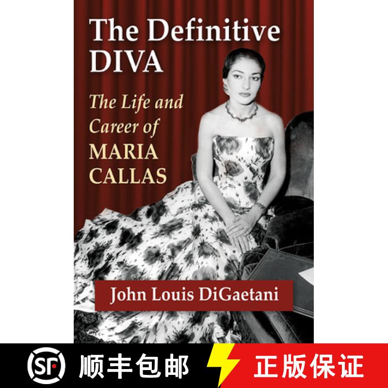 【2-3周达】The Definitive Diva : The Life and Career of Maria Callas [9781476662633]