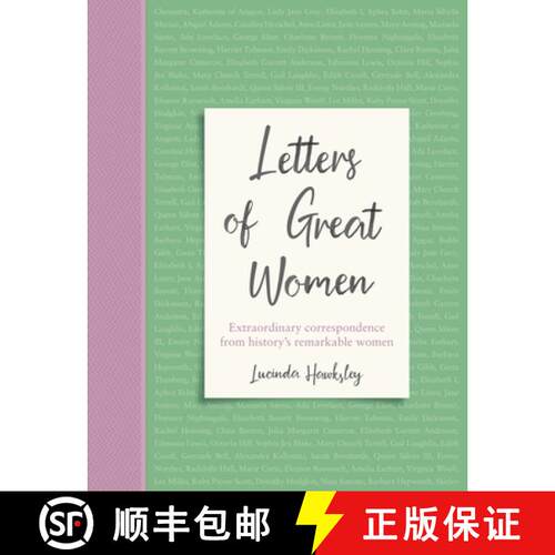 【3-4周达】精装 Letters of Great Women: Extraordinary Correspondence from History's Remarkable Women [9781787394490]