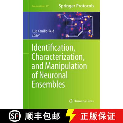 【3-4周达】精装 Identification, Characterization, and Manipulation of Neuronal Ensembles [9781071642078]