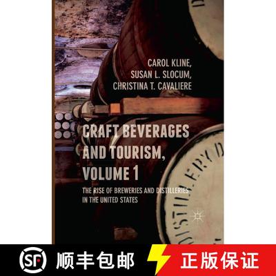 【3-4周达】Craft Beverages and Tourism, Volume 1 : The Rise of Breweries and Distilleries in the Unit... [9783319842561]