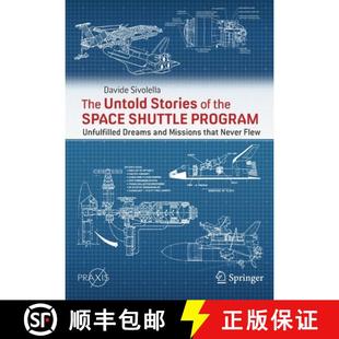 Space and Shuttle Program Untold 9783031196522 that Nev... The Stories the Dreams Unfulfilled Missions 4周达