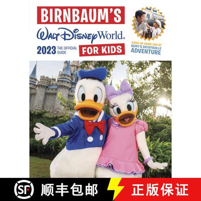 【3-4周达】Birnbaum's 2023 Walt Disney World for Kids: The Official Guide [9781368083546]